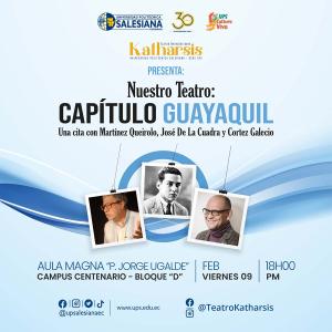 Afiche promocional de Nuestro Teatro: Capítulo Guayaquil